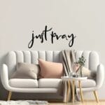 Just Pray Sticker wall art 55x25 cm Black